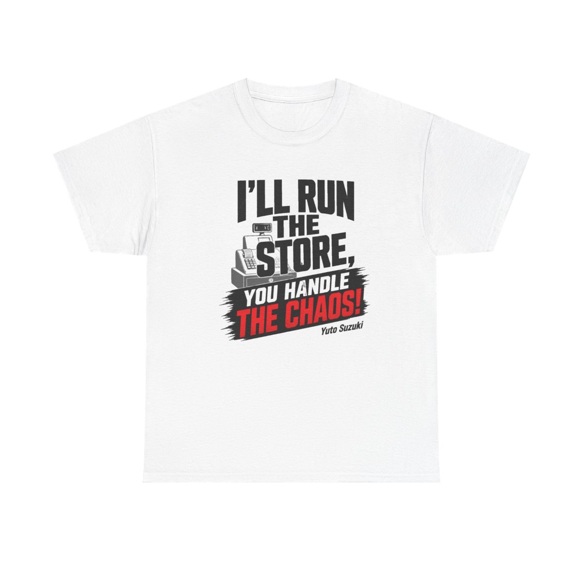 Sakamoto Days "ll run the store, you handle the chaos!" Unisex Tee