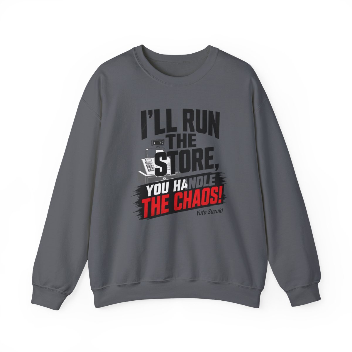 Sakamoto Days "ll run the store, you handle the chaos!" Crewneck - alternate angle 2, merchandise