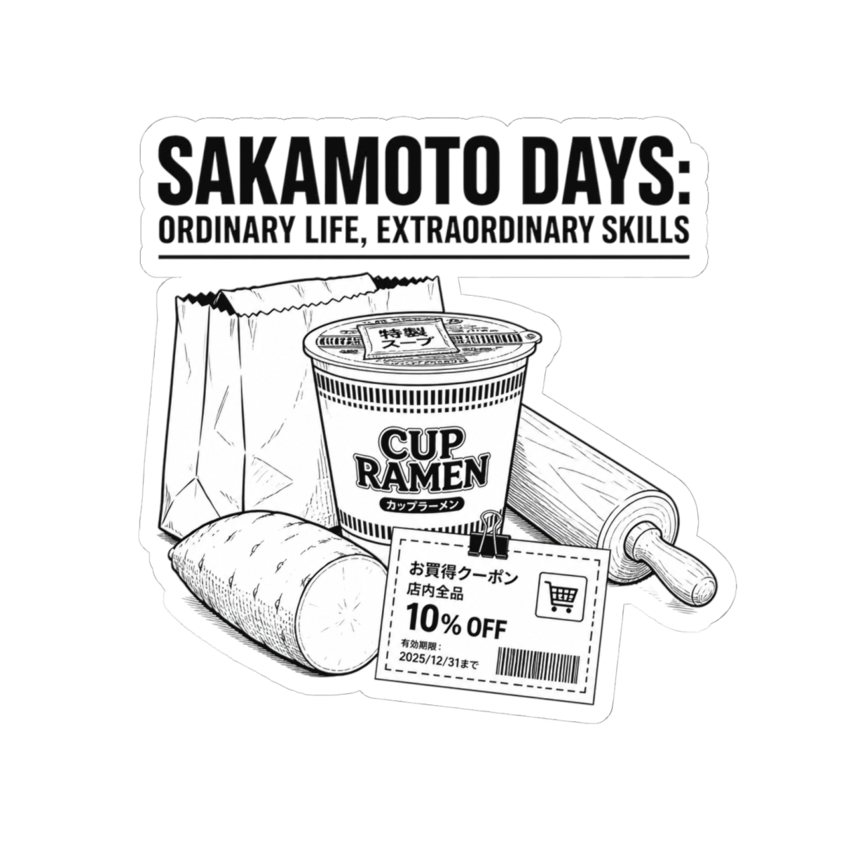 Sakamoto Days "Sakamoto Days: Ordinary Life, Extraordinary Skills" Sticker