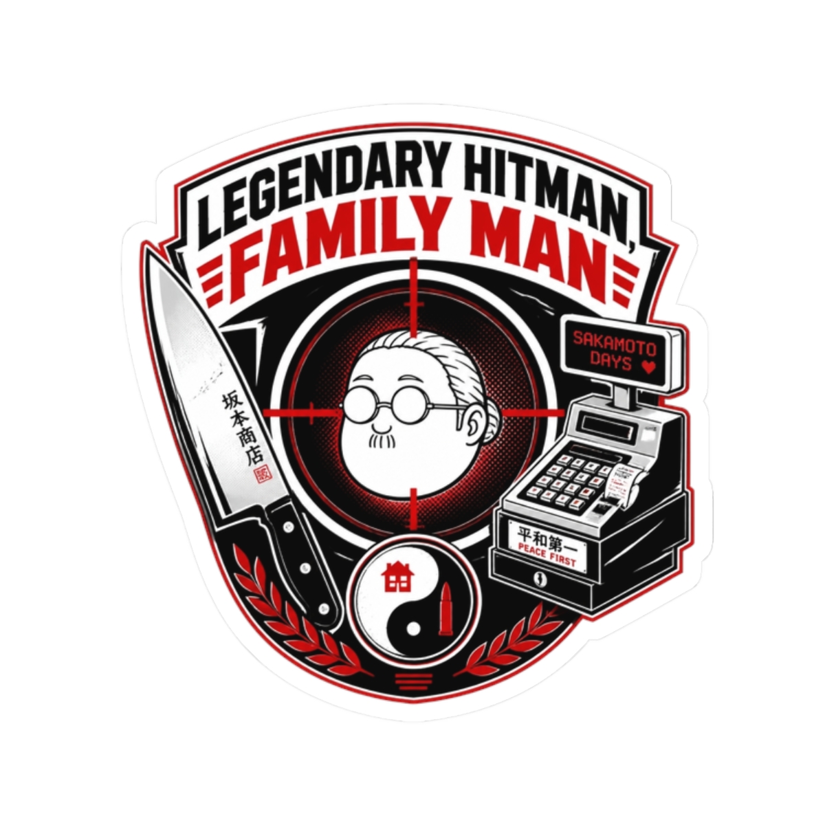 Sakamoto Days "Legendary Hitman, Family Man" Sticker